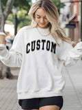 Custom Text Varsity /Graphic Sweatshirt